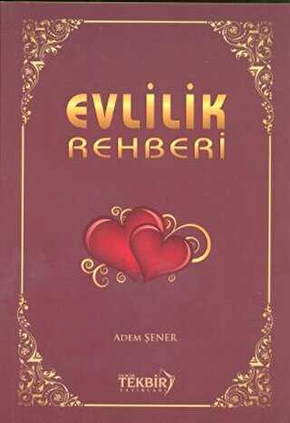 Evlilik Rehberi - Tekbir Yayınları