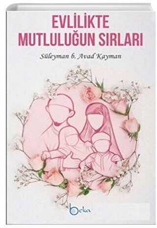 Evlilikte Mutluluğun Sırları - 1