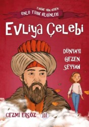 Evliya Çelebi Dünyayı Gezen Seyyah - Dokuz Çocuk