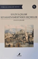 Evliya Çelebi Seyahatnamesinden Seçmeler - Anonim Yayıncılık