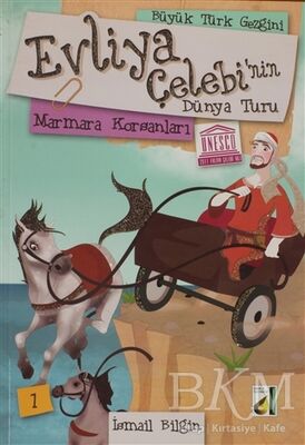 Evliya Çelebi’nin Dünya Turu - Marmara Korsanları - 1