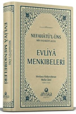 Evliya Menkıbeleri Nefahatül Üns Min Hazaratil Kuds - 1
