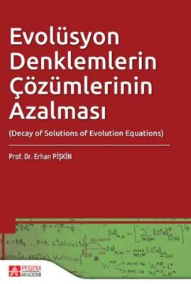 Evolüsyon Denklemlerin Çözümlerinin Azalması - 1