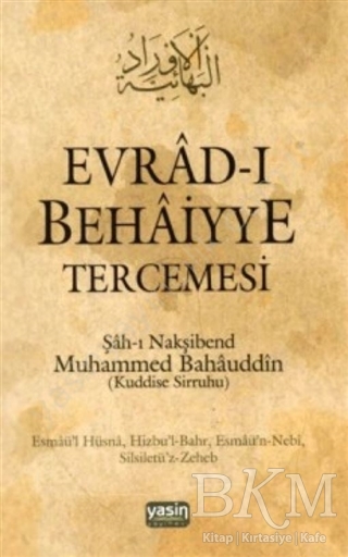 Evrad-ı Behaiyye ve Tercemesi - Yasin Yayınevi