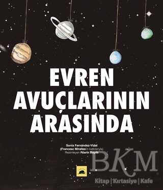 Evren Avuçlarının Arasında - Kolektif Kitap