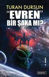 Evren Bir Şaka Mı? - Berfin Yayınları