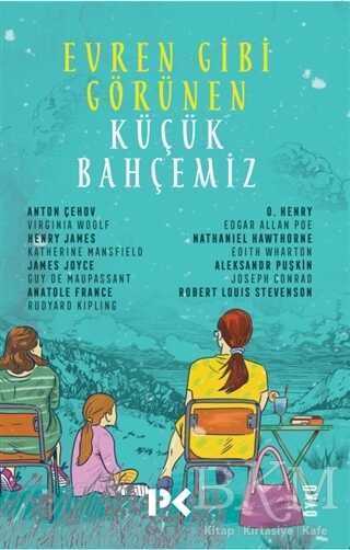 Evren Gibi Görünen Küçük Bahçemiz - Profil Kitap