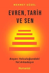 Evren, Tarih ve Sen - Hümanist Kitap Yayıncılık