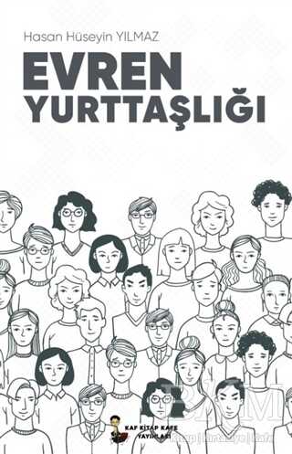 Evren Yurttaşlığı - Kafka Kitap Kafe Yayınları