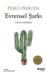 Evrensel Şarkı - Canto General - Can Yayınları