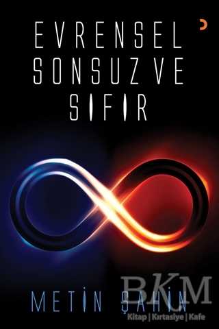 Evrensel Sonsuz ve Sıfır - Cinius Yayınları