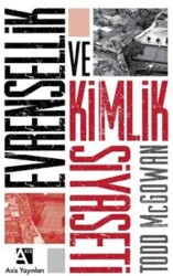 Evrensellik ve Kimlik Siyaseti - Axis Yayınları