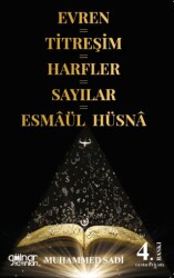 Evren=Titreşim=Harfler=Sayılar=Esmaül Hüsna - Gülnar Yayınları