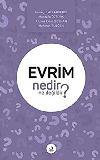 Evrim Nedir Ne Değildir? - Fecr Yayınları