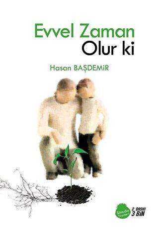 Evvel Zaman Olur ki - Sinada Kitap