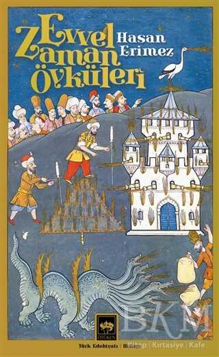 Evvel Zaman Öyküleri - Ötüken Neşriyat