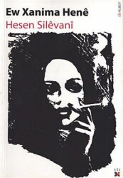 Ew Xanima Hene - Lis Basın Yayın