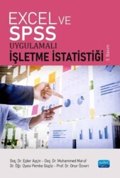 Excel ve SPSS Uygulamalı İşletme İstatistiği - Nobel Akademik Yayıncılık