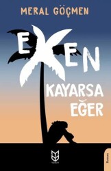 Exen Kayarsa Eğer - Yason Yayıncılık