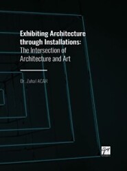 Exhibiting Architecture through Installations - Gazi Kitabevi