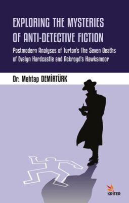 Exploring the Mysteries of Anti-Detective Fiction - 1