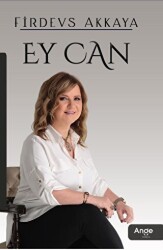 Ey Can - Ange Yayınları