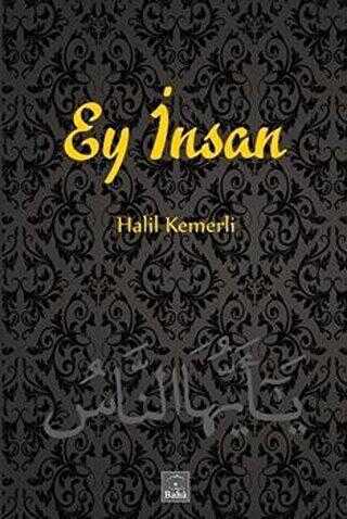 Ey İnsan - Baha Kitap