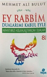 Ey Rabbim Dualarımı Kabul Eyle - Hayat Yayınları