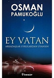 Ey Vatan - İnkılap Kitabevi