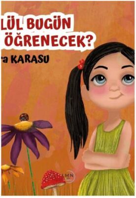 Eylül Bugün Ne Öğrenecek? - 1