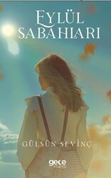 Eylül Sabahları - Gece Kitaplığı