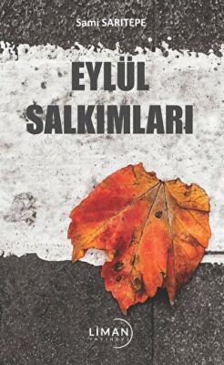 Eylül Salkımları - 1