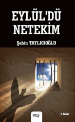 Eylül`dü Netekim - Sınırsız Kitap