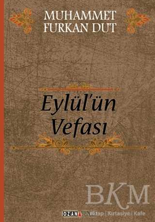 Eylül`ün Vefası - Ozan Yayıncılık