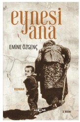 Eynesi Ana - Akçağ Yayınları