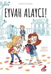 Eyvah Alaycı! - Erdem Çocuk