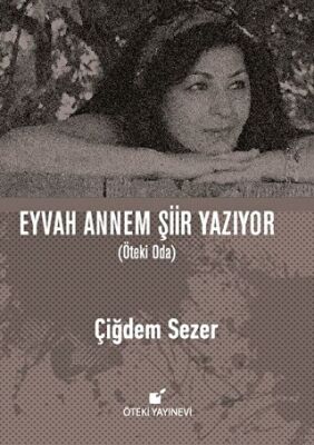 Eyvah Annem Şiir Yazıyor kapağı