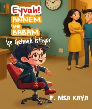 Eyvah! Annem ve Babam İşe Gelmek İstiyor - 1