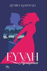 Eyvah Ayrılıyoruz - Sarmal Kitabevi