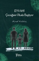 Eyvah! Çocuğum Okula Başlıyor - DTA Yayıncılık