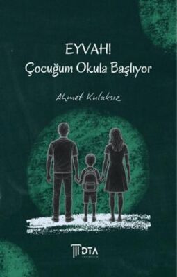Eyvah! Çocuğum Okula Başlıyor - 1