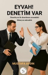 Eyvah! Denetim Var - Esinti Yayınları