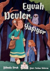 Eyvah Devler Yaşıyor - Nesil Çocuk Yayınları