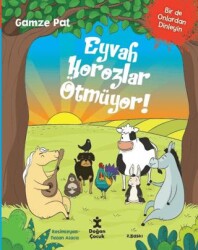 Eyvah Horozlar Ötmüyor - Doğan Çocuk