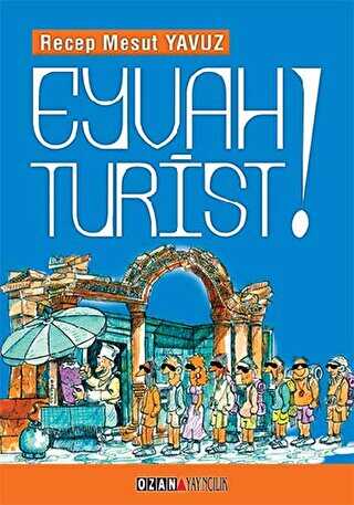 Eyvah Turist - Ozan Yayıncılık