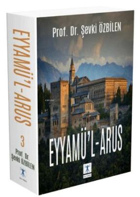 Eyyamül`l-Arus 3 - 1