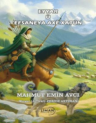 Eyyar ü Efsaneya Axe Xatün - 1