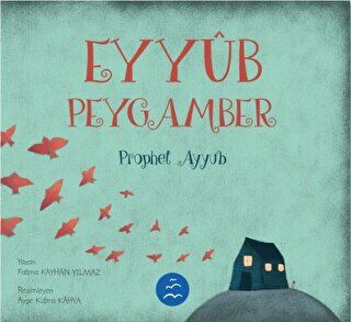 Eyyüb Peygamber - Prophet Ayyub kapağı