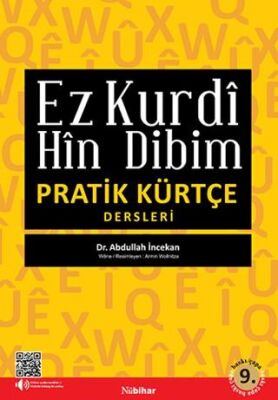 Ez Kurdi Hin Dibim - Pratik Kürtçe Dersleri - 1