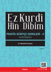 Ez Kurdi Hin Dibim - Pratik Kürtçe Dersleri - 2 - Nubihar Yayınları
